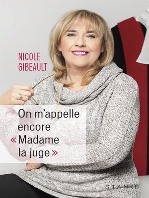 cover image of On m'appelle encore « Madame la juge »